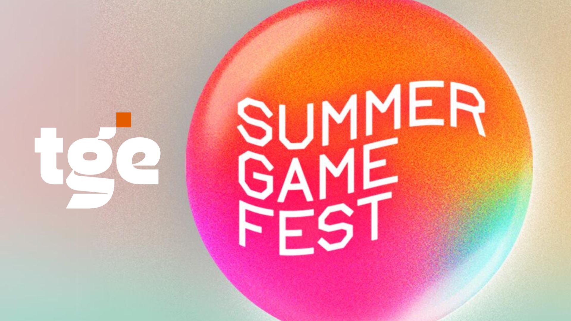 tge, summer game fest